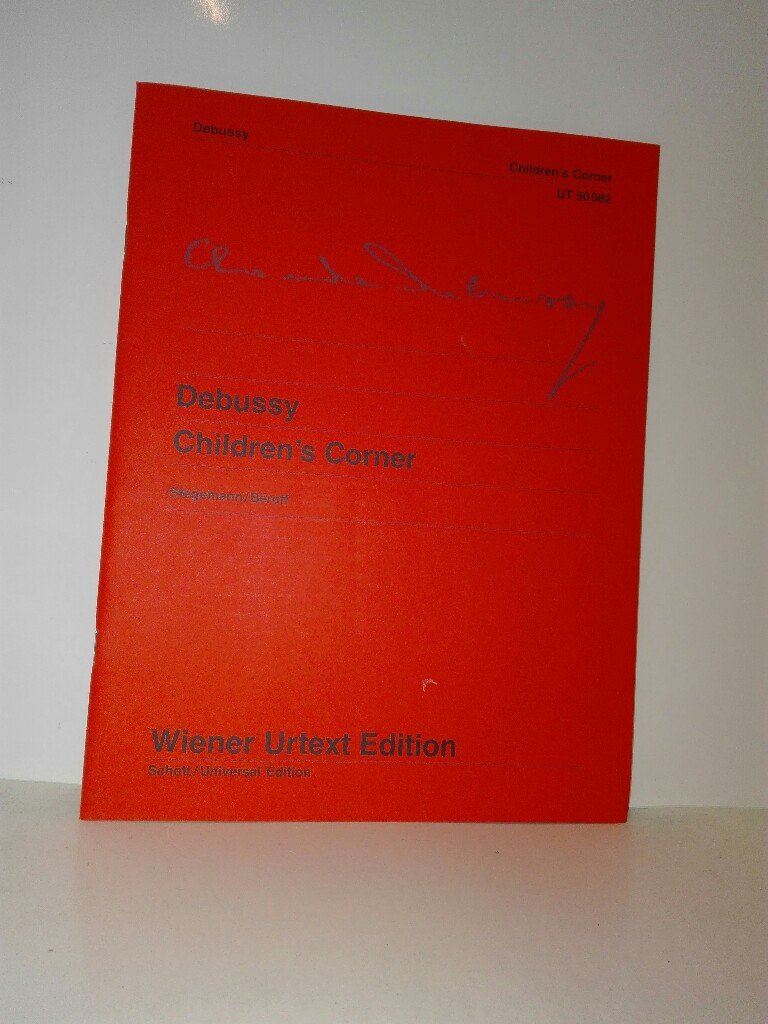 Children'S Corner: Edité d'après l'autographe et l'édition princeps. piano.