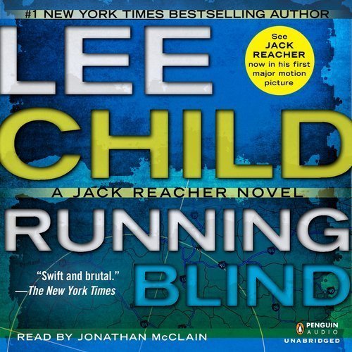 Running Blind (Jack Reacher) by Child, Lee Unabridged Edition (3/7/2013)