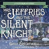 Mrs. Jeffries and the Silent Knight: Mrs. Jeffries Series, Book 20 by 