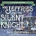 Mrs. Jeffries and the Silent Knight: Mrs. Jeffries Series, Book 20 by 