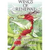Wings of Renewal: A Solarpunk Dragon Anthology
