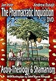 The Pharmacratic Inquisition DVD
