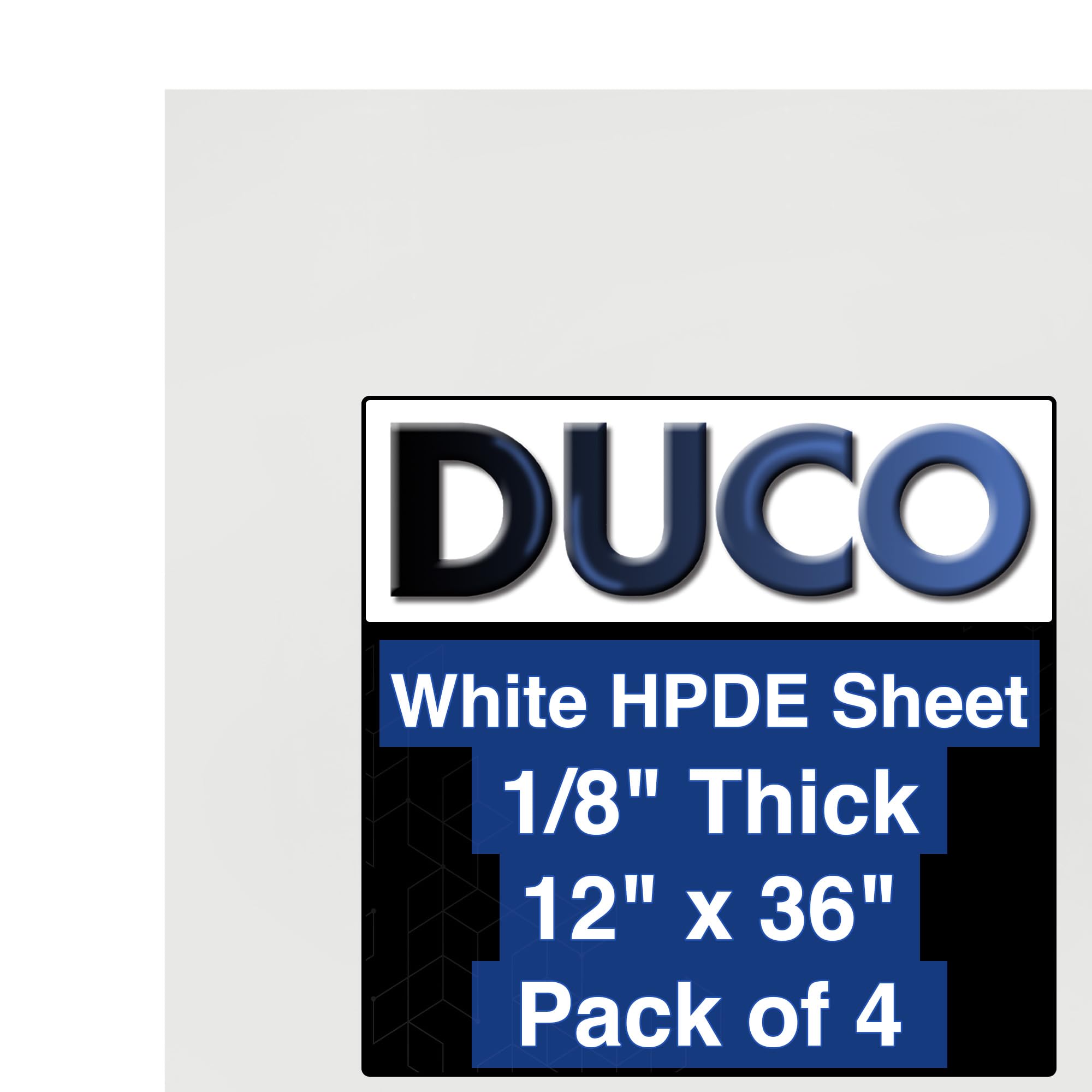 Duco Natural White HDPE Sheet- USA-Made 1/8 Inch