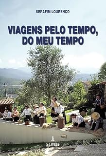 Livro Viagens pelo tempo, do meu tempo