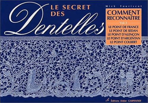 Download Le Secret des dentelles, volume 3 PDF