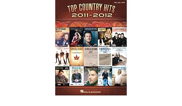 Hal Leonard Top Country Hits Of 2011 2012 Songbook For Piano - 