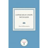 Conscious Union with God