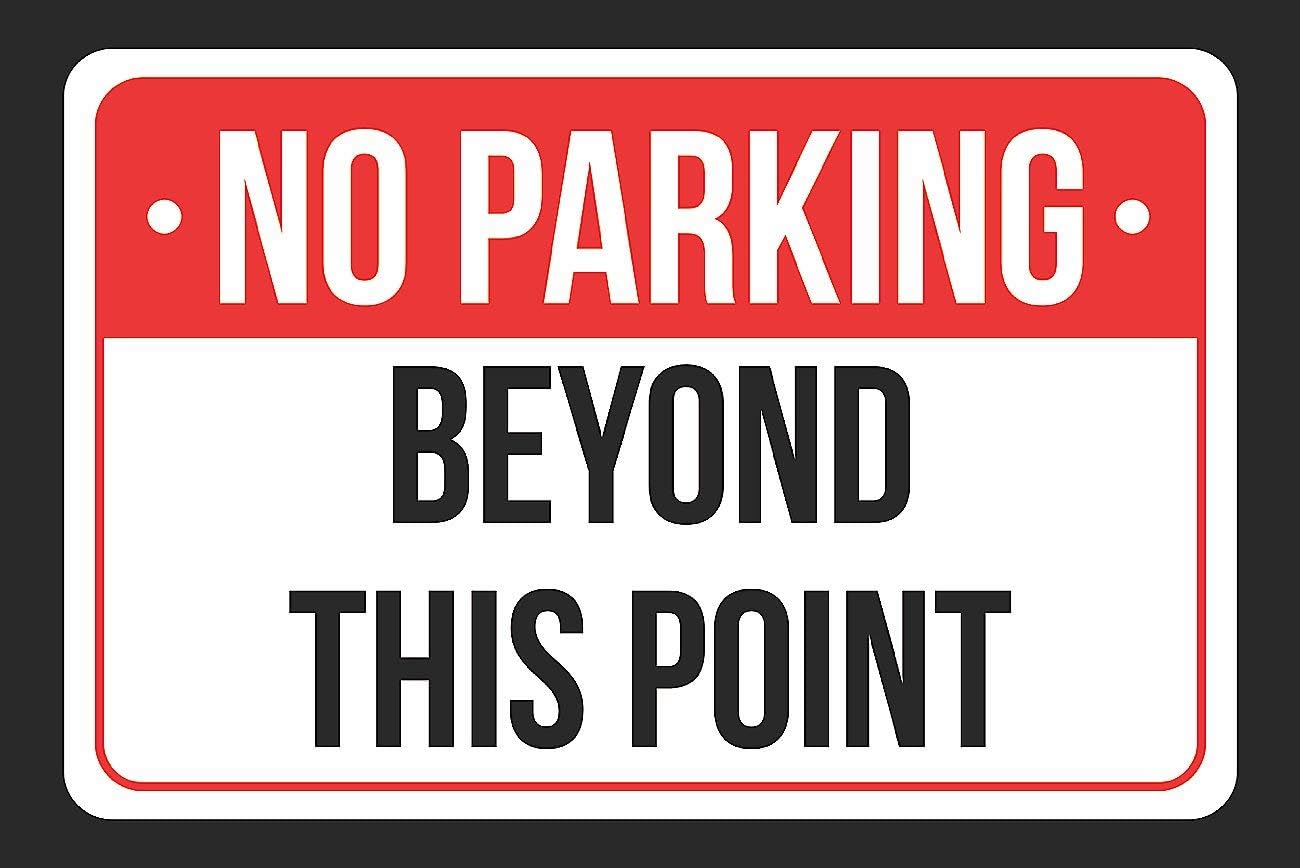 NO Parking Beyond This Point Print Red, White and Black
