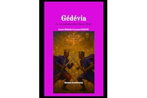 Gédévia: Le royaume des Deux Rois