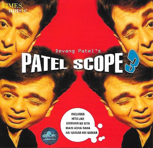 Devang Patel - Patel Scope 3 - Zortam Music