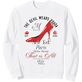 The Devil Wears Prada New York Fashion Runway That Is All Sweatshirt