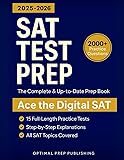 SAT Test Prep: The Complete & Up-to-Date Prep Book