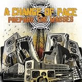 A Change of Pace Album: «Prepare the Masses» (Front side) A Change of Pace Album: «Prepare the Masses» (Front side)