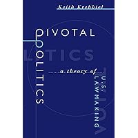 Pivotal Politics: A Theory of U.S. Lawmaking