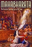 Mahabharata: The Greatest Spiritual Epic of All Time