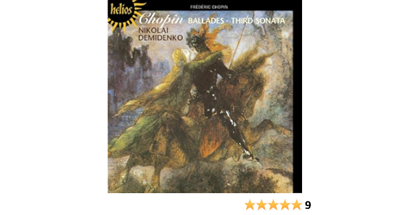 F Chopin Nikolai Demidenko Chopin Ballades 1 4 Piano Sonata 3 Amazon Com Music