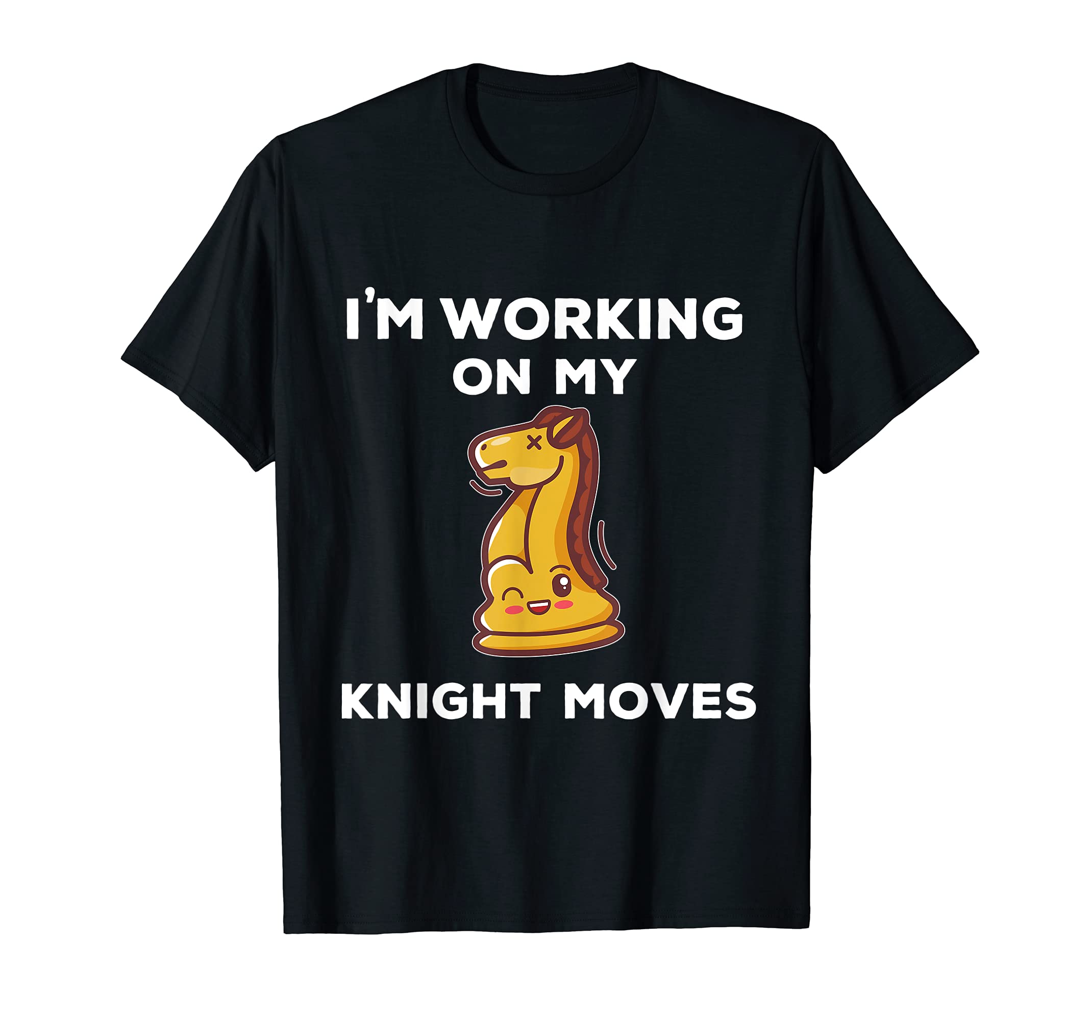 Kawaii cute chess pieces design for chess players Quote Pun T-Shirt