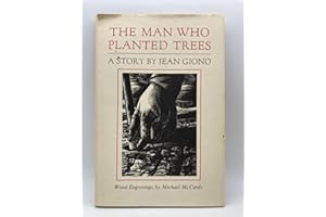 The Man Who Planted Trees