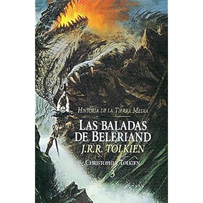 Las Baladas de Beleriand. Historia de la Tierra Media 3 (Libros Historia de la Tierra Media) Las Baladas de Beleriand. Historia de la Tierra Media 3 (Libros Historia de la Tierra Media)