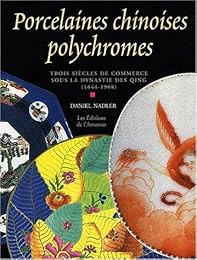 Porcelaines chinoises polychromes