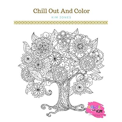 Download Buy Chill Out And Color A Chill Out Coloring Book For Adults Paperback June 19 2018 Online In Indonesia 198321292x