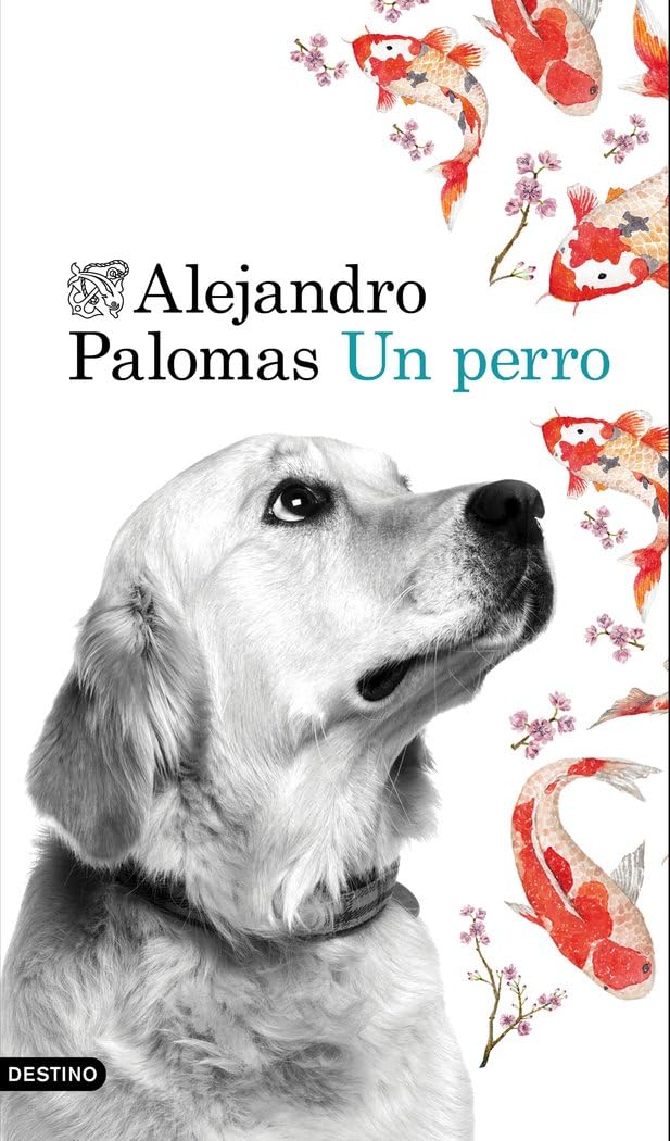 Portada de Un perro: 2 (Áncora & Delfín)
