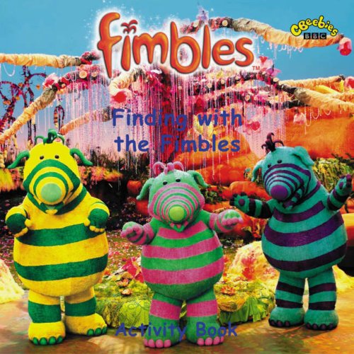 fimbles finding with fimbles fimbles na 9780563491040 amazon com books fimbles finding with fimbles fimbles na 9780563491040 amazon com books