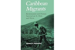 Caribbean Migrants: Environment Human Survival St. Kitts Nevis