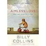 Aimless Love: New and Selected Poems