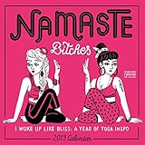 Namaste, Bitches Wall Calendar 2019 by 