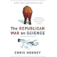 The Republican War on Science