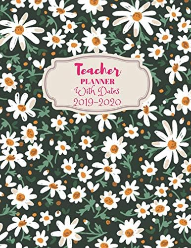 Teacher Planner With Dates 2019-2020: July 2019 through June 2020 : 2019-2020 Academic Calendar and Organizer Paperback – August 19, 2019