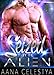Seized By The Alien (Celestial Protectors Book 1)