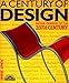 Century of Design, A: Design Pioneers of the 20th Century by 