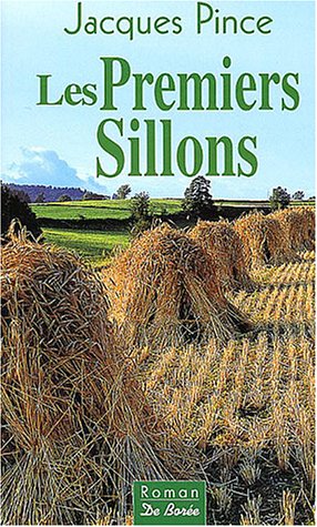 Les  premiers sillons