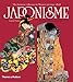 Japonisme: The Japanese Influence on Western Art Since 1858