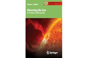 Observing the Sun: A Pocket Field Guide