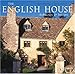 The English House: English Country Houses & Interiors by