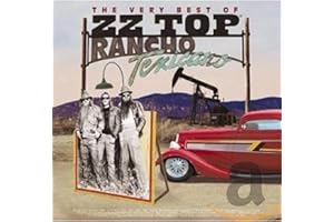 Rancho Texicano: The Very Best of ZZ Top