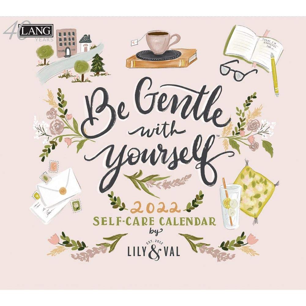 Be Gentle with Yourself 2022 Wall Calendar