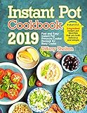 Instant Pot Cookbook 2019: Fast and Easy Instant Pot Pressure Cooker Recipes for Busy Cooks. 5-Ingre by Tiffany Shelton