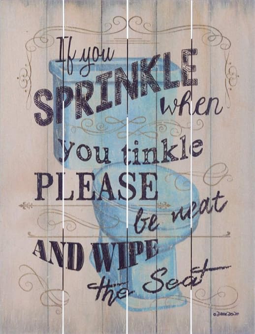 Amazon Com Rustic Pallet Art If You Sprinkle When You Tinkle