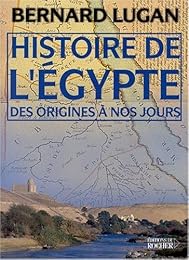 Histoire de l'Égypte des origines à nos jours