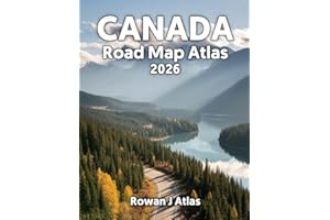 Canada Road Map Atlas 2026: Comprehensive Maps Featuring Updated Borders, Key Features, and Detailed Regional Information