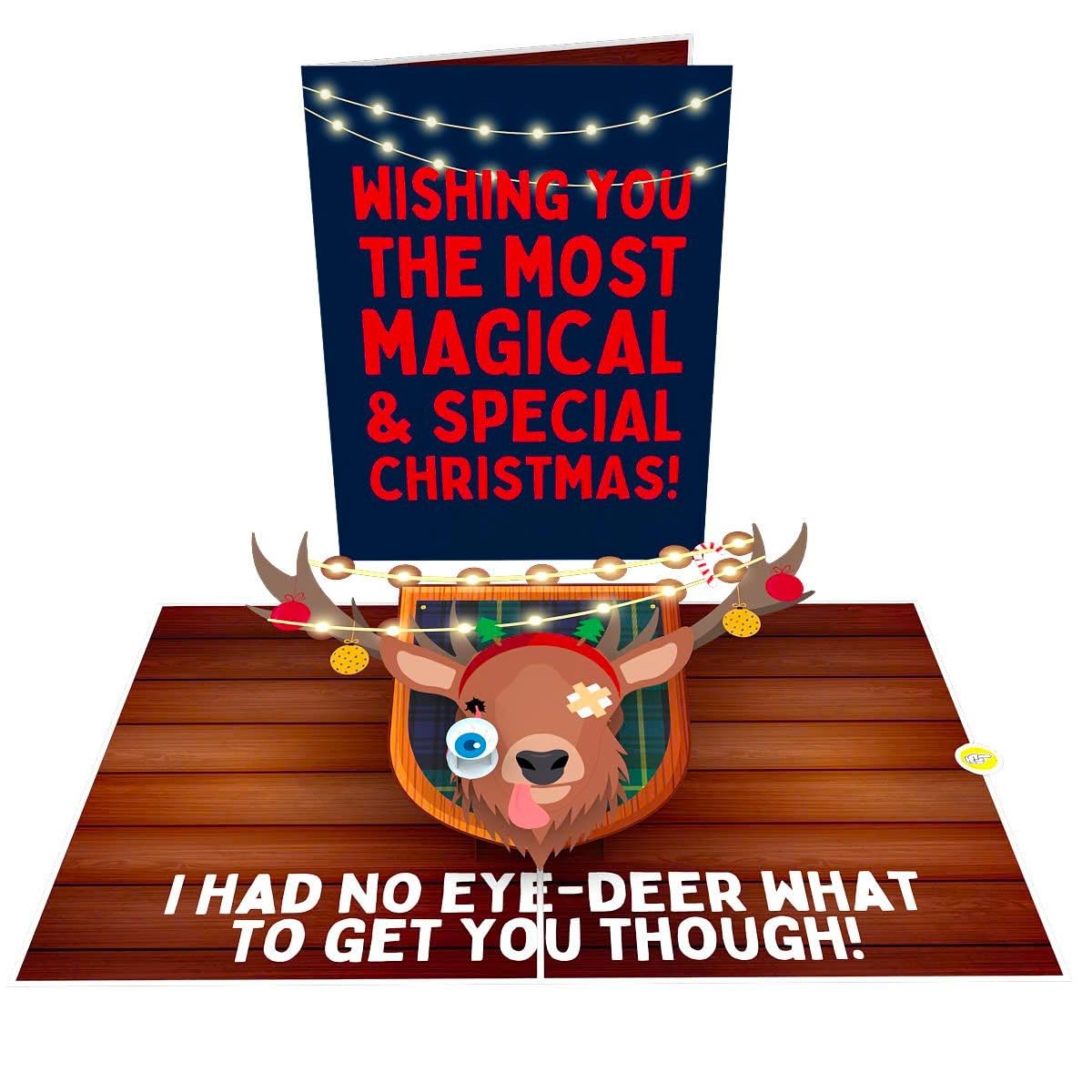 Unhinged 'No Eye Deer' Pop Up Funny Christmas Card Festive Xmas Card Witty Greeting Card Cheeky Joke Card Humorous Silly Unique