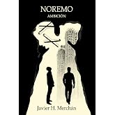 NOREMO: AMBICI&Oacute;N (Spanish Edition)