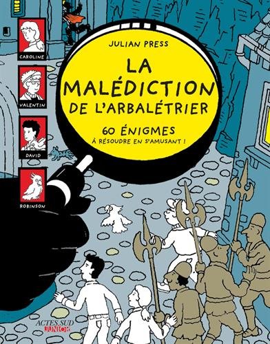 La  malédiction de l'arbalétrier