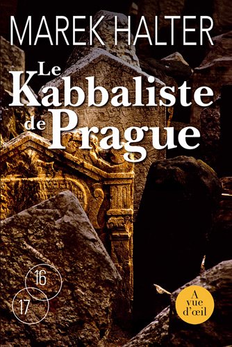 Le  kabbaliste de Prague