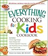 The Everything Cooking for Kids Cookbook (Everything®)