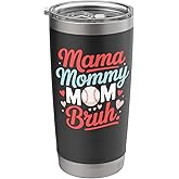 Mama Mommy Mom Bruh Baseball Mother's Day Women Stainless Steel Insulated Tumbler